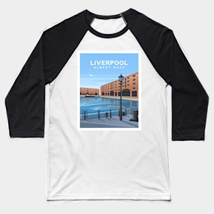 Royal Albert Dock, Liverpool, England Baseball T-Shirt